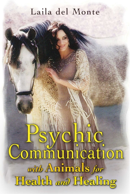 Psychic Communication with Animals for Health and Healing, EPUB eBook