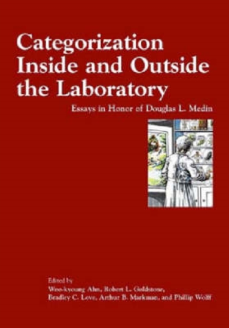 Categorization Inside and Outside the Laboratory : Essays in Honor of Douglas L. Medin, Hardback Book