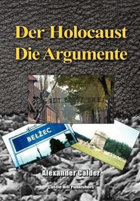 Der Holocaust: Die Argumente, Paperback Book
