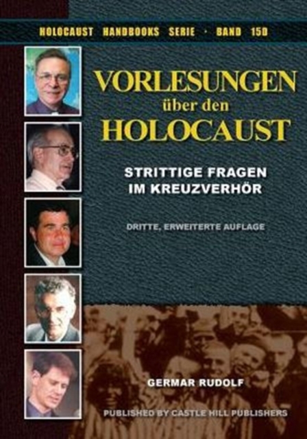 Vorlesungen Uber Den Holocaust : Strittige Fragen Im Kreuzverhor, Paperback Book
