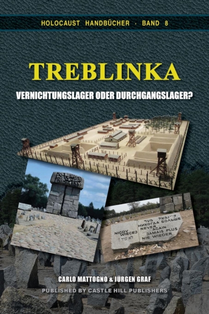 Treblinka : Vernichtungslager oder Durchgangslager?, Paperback / softback Book