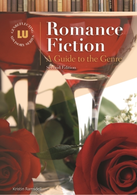 Romance Fiction : A Guide to the Genre, Hardback Book