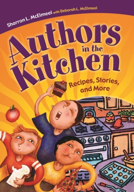 Authors in the Kitchen : Recipes, Stories, and More, Paperback / softback Book