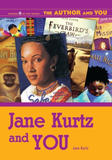 Jane Kurtz and YOU, Paperback / softback Book