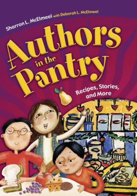 Authors in the Pantry : Recipes, Stories, and More, Paperback / softback Book