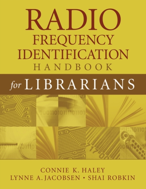 Radio Frequency Identification Handbook for Librarians, Paperback / softback Book