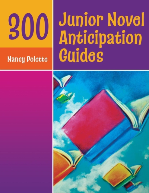 300 Junior Novel Anticipation Guides, Paperback / softback Book