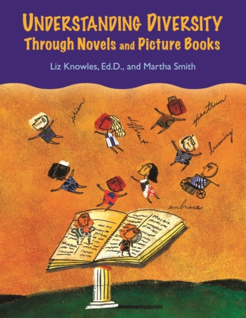 Understanding Diversity Through Novels and Picture Books, Paperback / softback Book