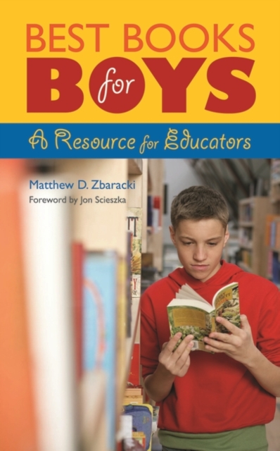 Best Books for Boys : A Resource for Educators, Hardback Book