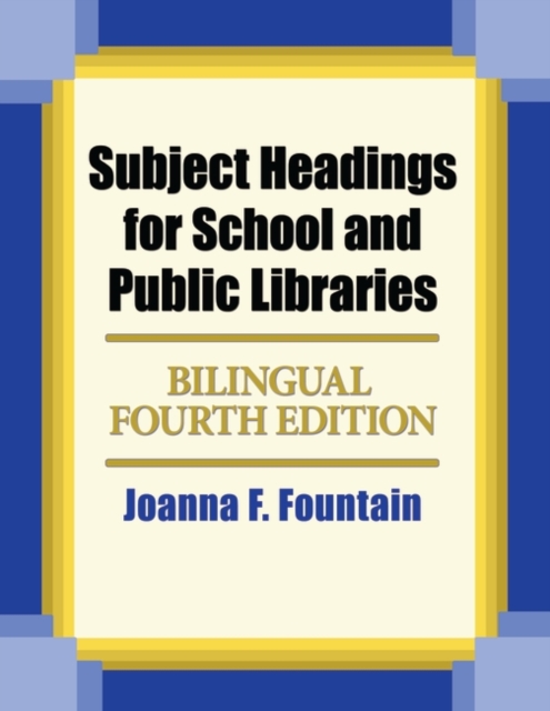 Subject Headings for School and Public Libraries, Hardback Book