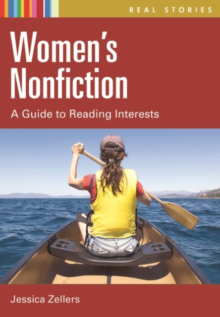 Women's Nonfiction : A Guide to Reading Interests, Hardback Book