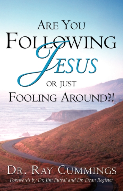 Are You Following Jesus or Just Fooling Around?!, Paperback / softback Book