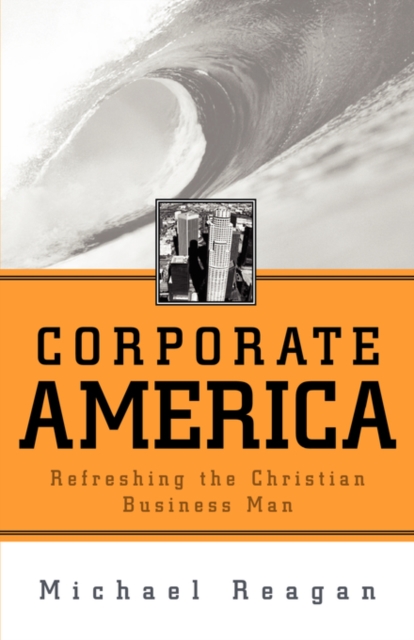 Corporate America, Paperback / softback Book