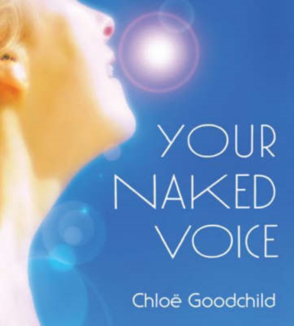 Your Naked Voice, CD-Audio Book