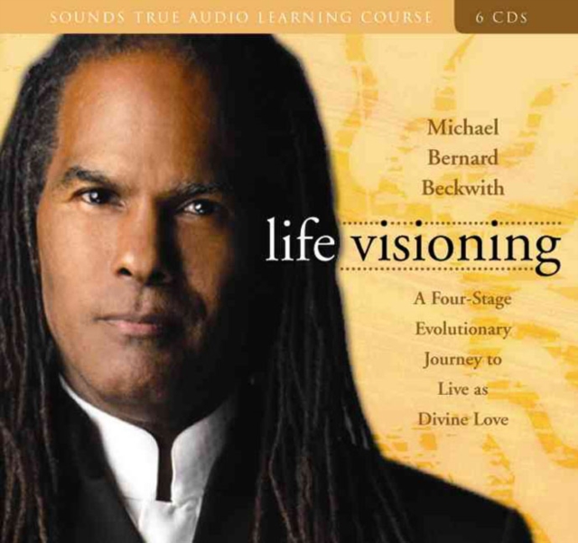 Life Visioning : An Evolutionary Journey to Live as Divine Love, CD-Audio Book