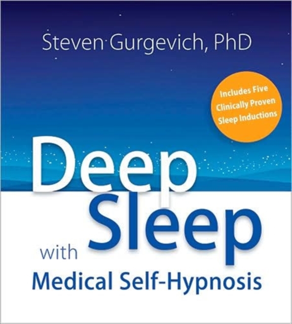 Deep Sleep with Medical Self-Hypnosis, CD-Audio Book
