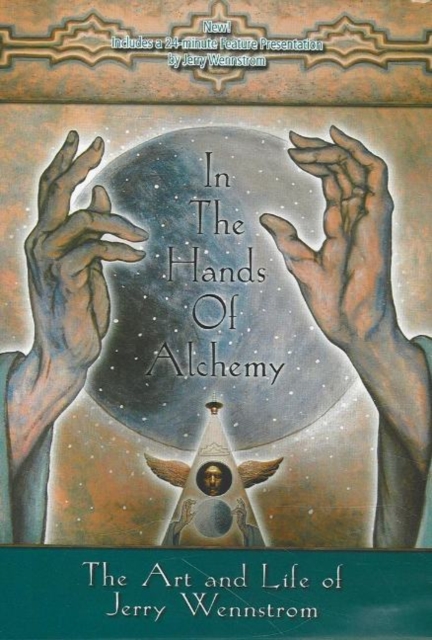 In the Hands of Alchemy DVD : The Art & Life of Jerry Wennstrom, Digital (on physical carrier) Book
