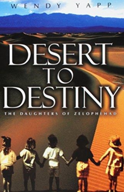 Desert To Destiny, Paperback / softback Book