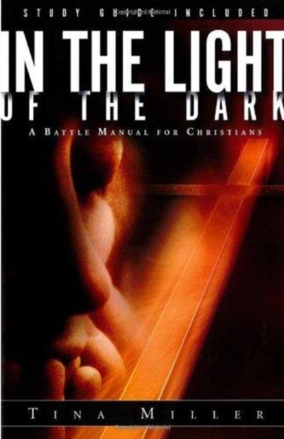 In The Light Of The Dark, Paperback / softback Book