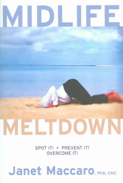 Midlife Meltdown, Paperback / softback Book