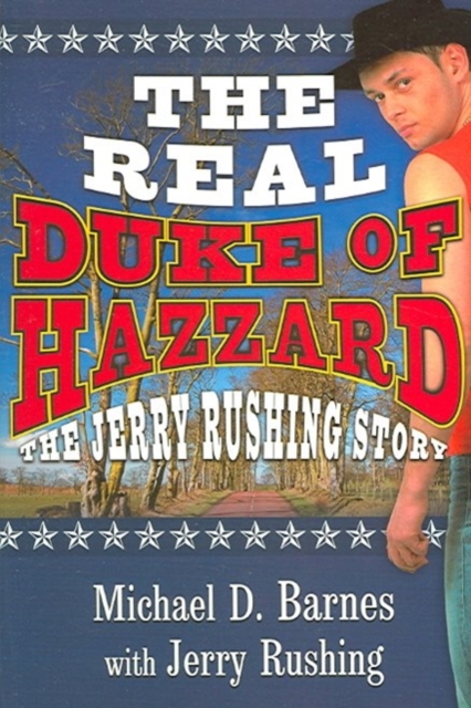 Real Duke Of Hazzard, The, Paperback / softback Book