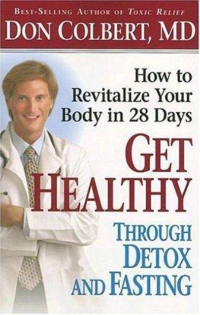 Get Healthy Through Detox and Fasting, Paperback / softback Book