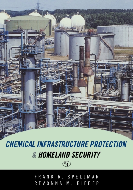 Chemical Infrastructure Protection and Homeland Security, PDF eBook