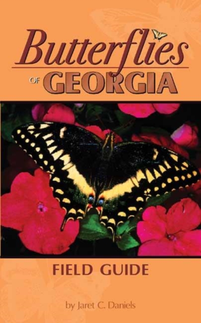 Butterflies of Georgia Field Guide, Paperback / softback Book