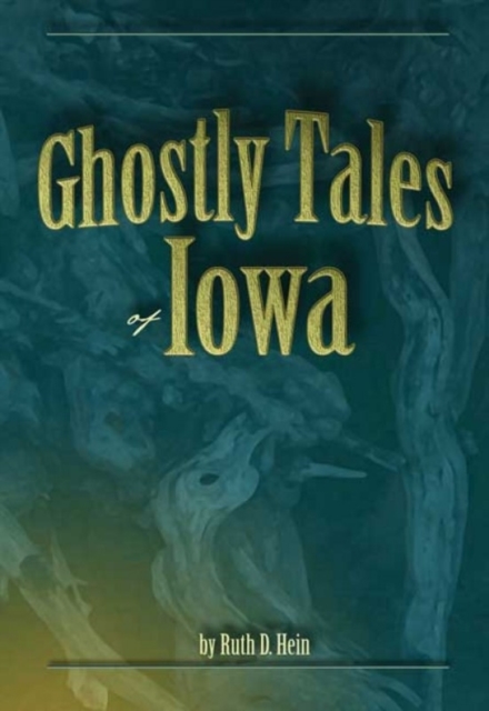 Ghostly Tales of Iowa, EPUB eBook