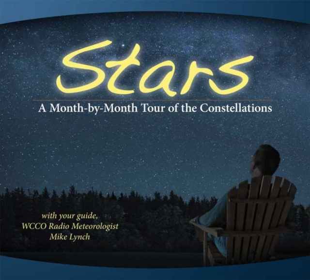 Stars : A Month-by-Month Tour of the Constellations, Spiral bound Book