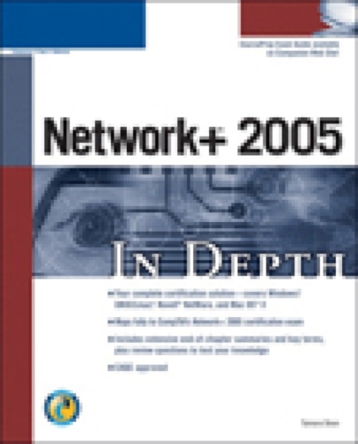 Network+ 2005 In Depth, Paperback / softback Book