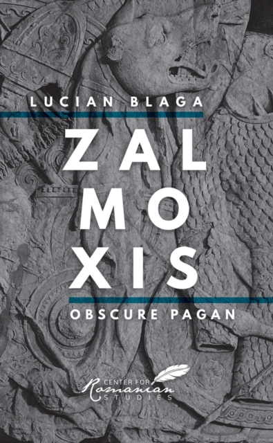 Zalmoxis : Obscure Pagan, Paperback / softback Book
