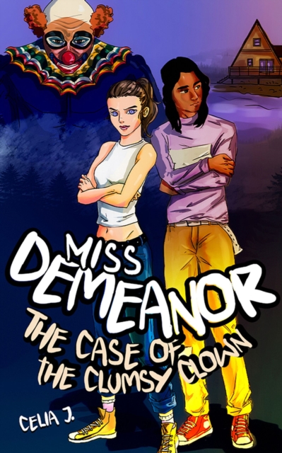 Miss Demeanor : The Case of the Clumsy Clown, Hardback Book