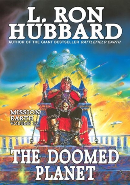 Mission Earth : The Doomed Planet v. 10, Paperback Book