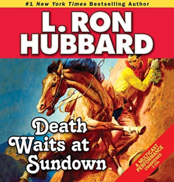 Death Waits at Sundown : A Wild West Showdown Between the Good, the Bad, and the Deadly, CD-Audio Book