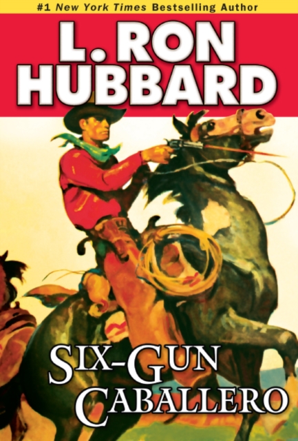 Six-Gun Caballero, PDF eBook