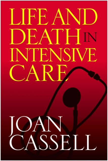 Life And Death In Intensive Care, Paperback / softback Book