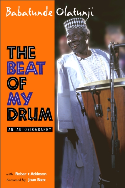 The Beat Of My Drum : An Autobiography, Paperback / softback Book