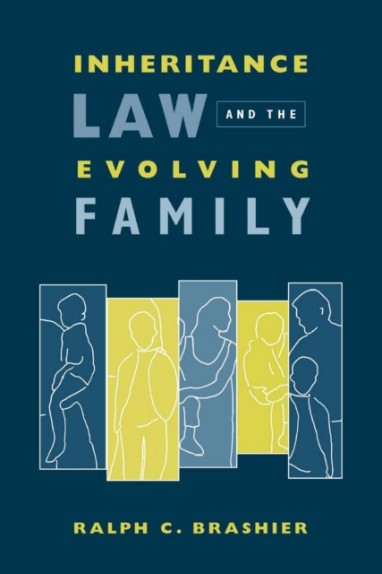 Inheritance Law And The Evolving Family, PDF eBook