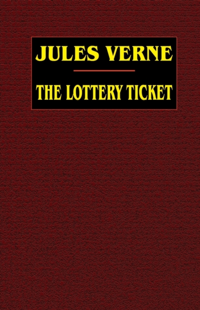 The Lottery Ticket, Paperback / softback Book