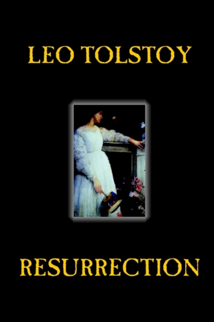 Resurrection by Leo Tolstoy, Fiction, Classics, Literary, Hardback Book
