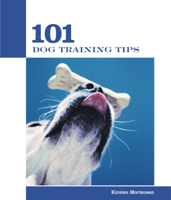 101 Dog Training Tips, Paperback / softback Book