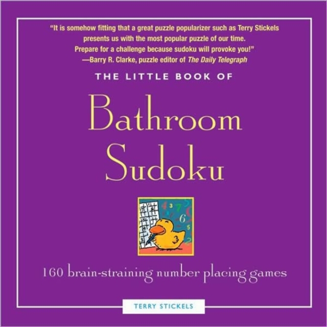 Little Book of Bathroom Sudoku : 160 Brain-Straining Number Placing Games, Paperback / softback Book