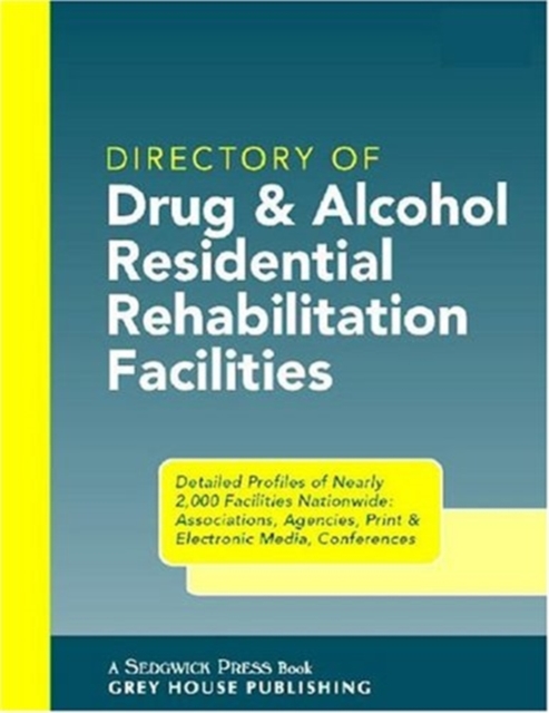 The Directory of Drug & Alcohol Residential Rehab Facilities, 2004, Paperback / softback Book