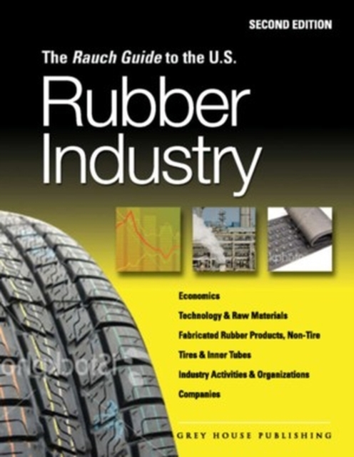 Rauch Guide to the US Rubber Industry, Paperback / softback Book