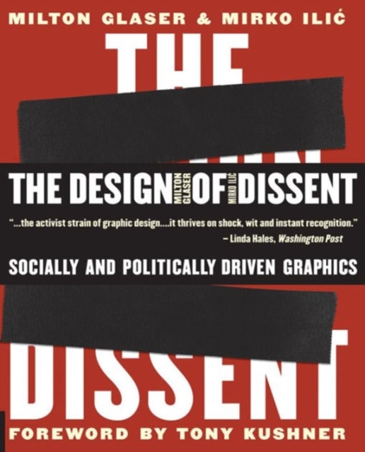 The Design of Dissent : Socially and Politically Driven Graphics, Paperback / softback Book