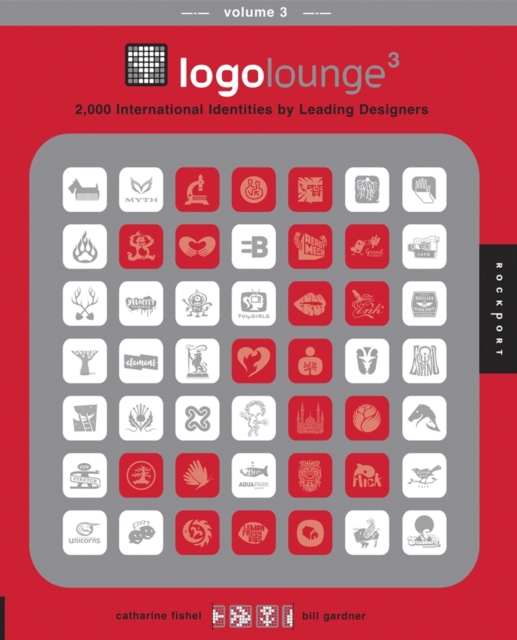 LogoLounge 3 : 2,000 International Identities by Leading Designers, Paperback / softback Book