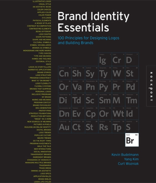 Brand Identity Essentials : 100 Principles for Designing Logos and Building Brands, Hardback Book