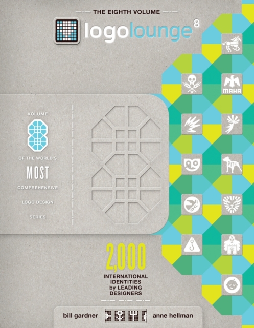 Logolounge 8 : 2,000 International Identities by Leading Designers, Hardback Book