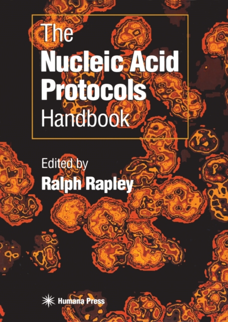 The Nucleic Acid Protocols Handbook, PDF eBook